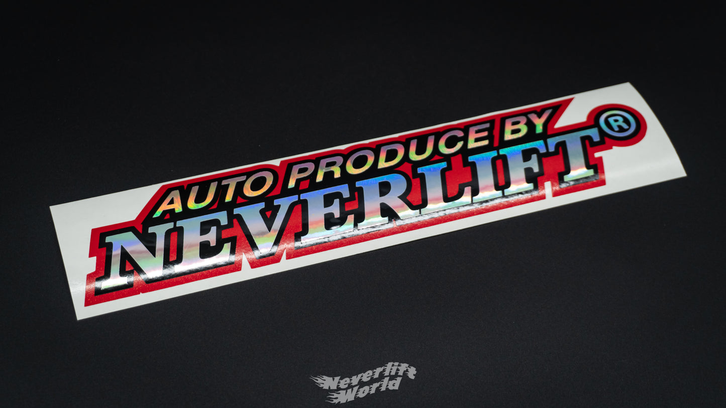 AUTO PRODUCE BY NEVERLIFT TRIPLE LAYER STICKER